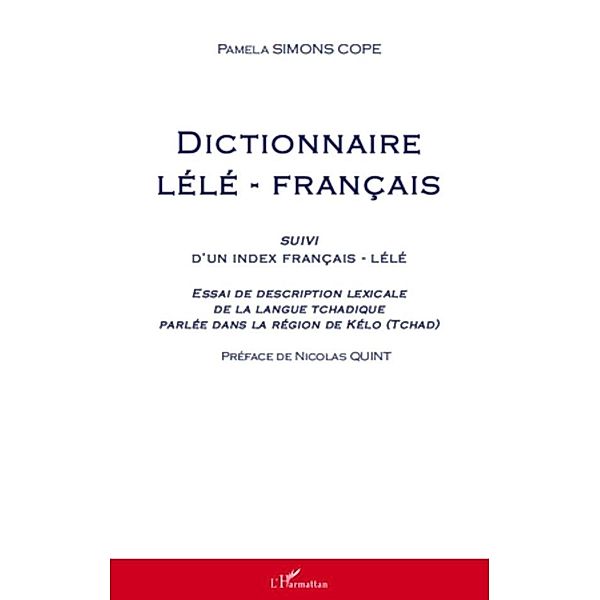 Dictionnaire lele-francais suivi index / Harmattan, Pamela Simons Cope Pamela Simons Cope