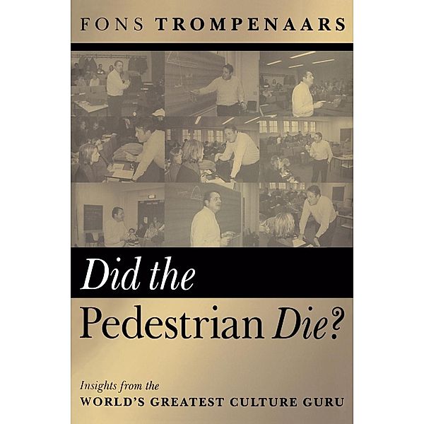Did the Pedestrian Die?, Fons Trompenaars