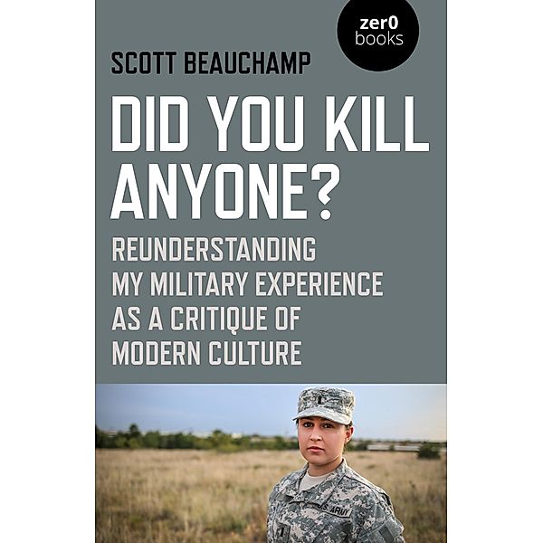 Did You Kill Anyone?, Scott Beauchamp