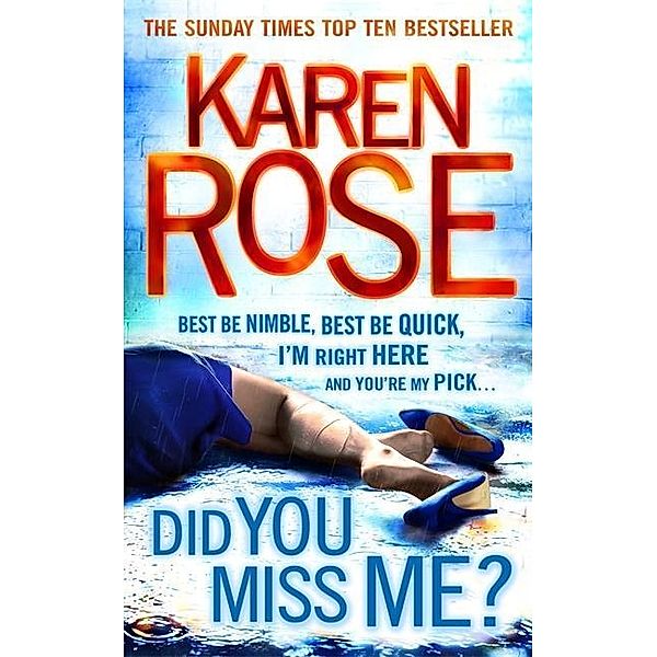 Did You Miss Me?, Karen Rose