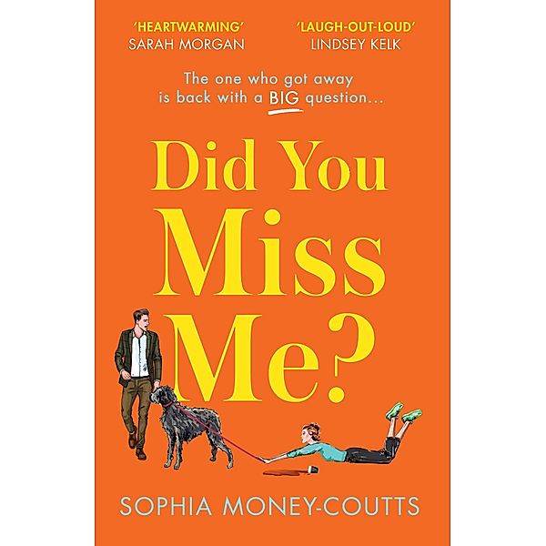 Did You Miss Me?, Sophia Money-Coutts