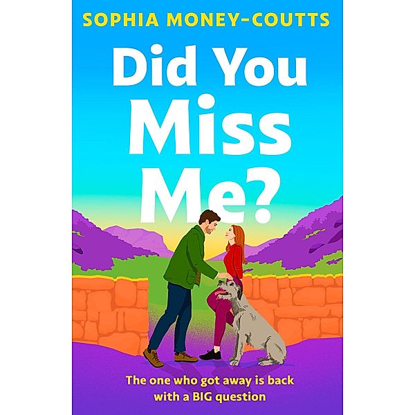 Did You Miss Me?, Sophia Money-Coutts