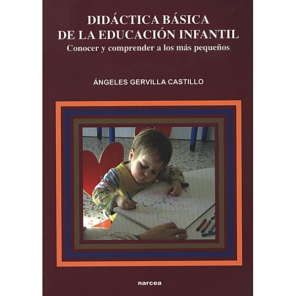 Didáctica básica de la Educación Infantil / Educación Hoy Estudios Bd.104, Ángeles Gervilla Castillo
