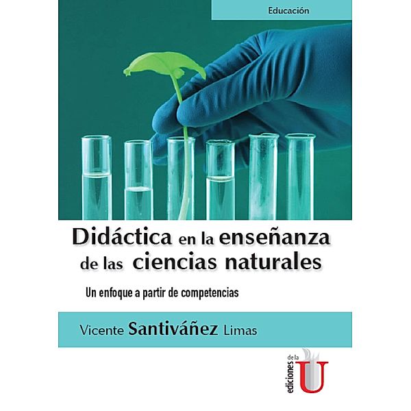 Didáctica en la enseñanza de las ciencias naturales, Vicente Santiváñez