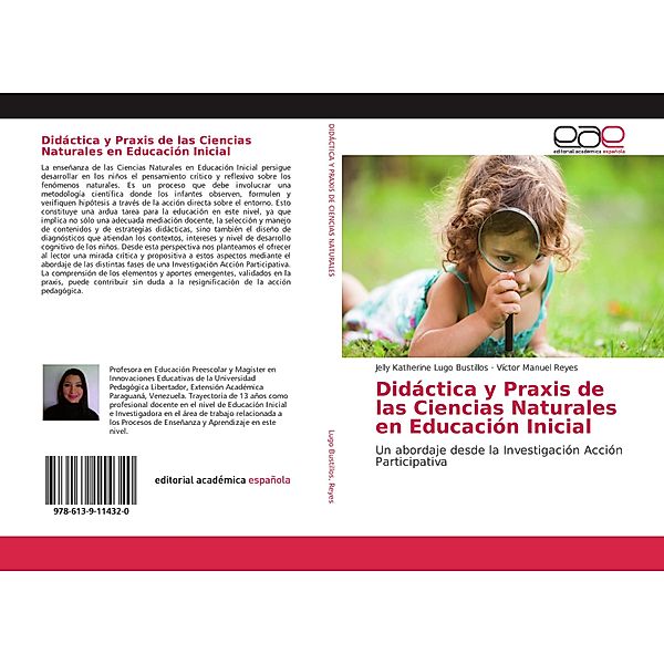 Didáctica y Praxis de las Ciencias Naturales en Educación Inicial, Jelly Katherine Lugo Bustillos, Víctor Manuel Reyes