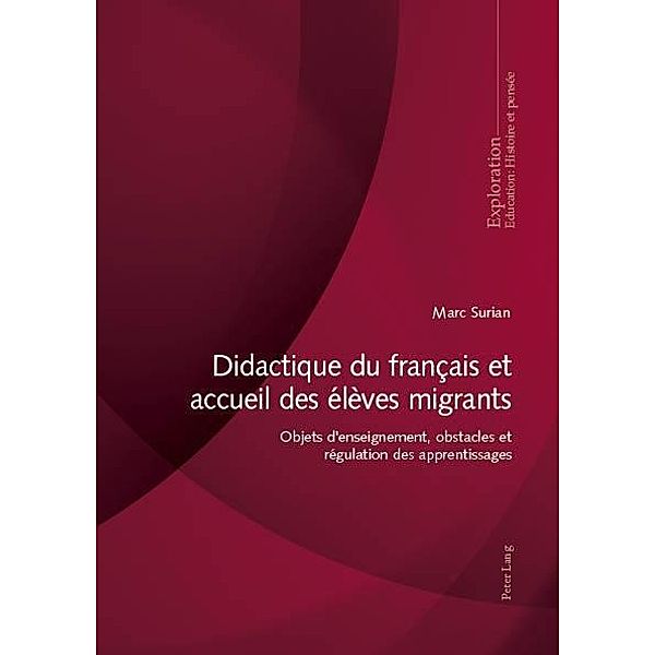 Didactique du francais et accueil des eleves migrants, Surian Marc Surian