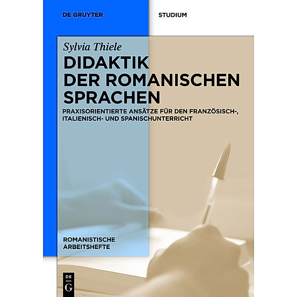 Didaktik der romanischen Sprachen, Sylvia Thiele