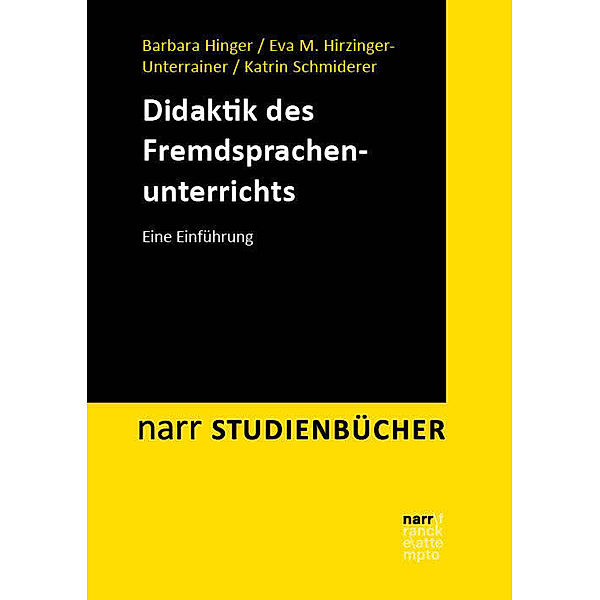 Didaktik des Fremdsprachenunterrichts, Barbara Hinger, Eva M. Hirzinger-Unterrainer, Katrin Schmiderer