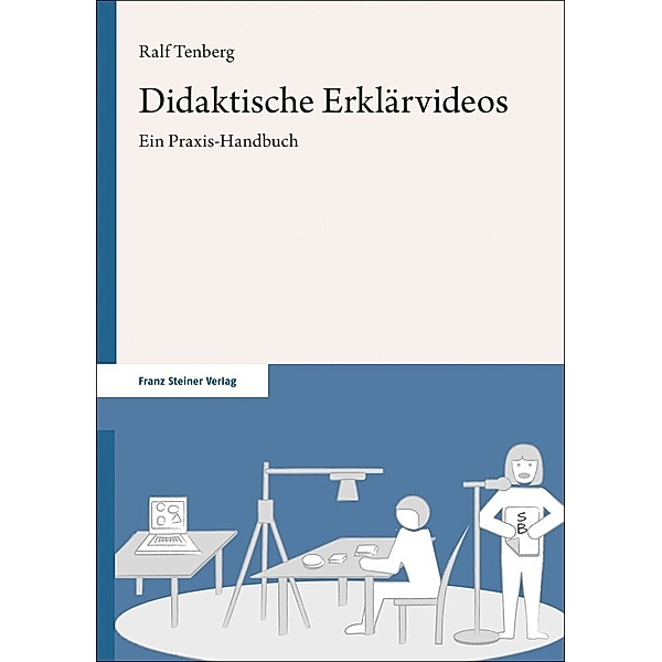 Didaktische Erklärvideos, Ralf Tenberg