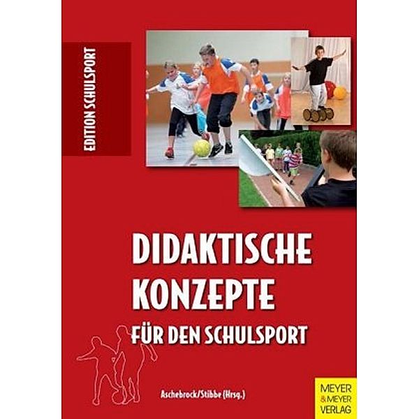 Didaktische Konzepte für den Schulsport