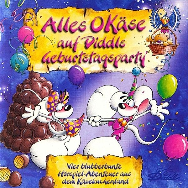 Diddl - Alles OKäse auf Diddls Geburtstagsparty, Thomas Goletz, Martin Nusch, Oliver Versch, Ramona Schukraft