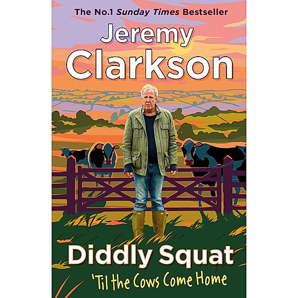 Diddly Squat 2: 'Til The Cows Come Home, Jeremy Clarkson