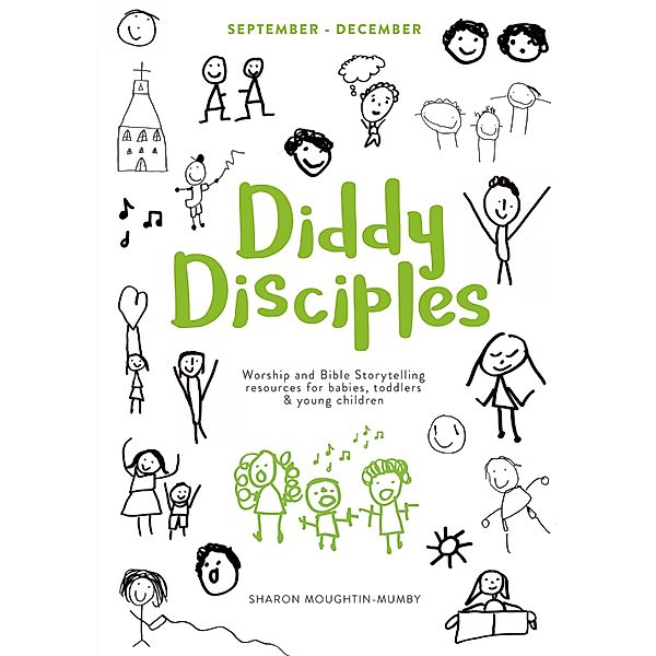Diddy Disciples 1: September to December, Sharon Moughtin-Mumby