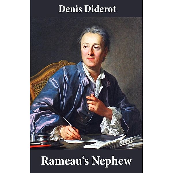 Diderot, D: Rameau's Nephew (in a new translation by Ian C., Denis Diderot