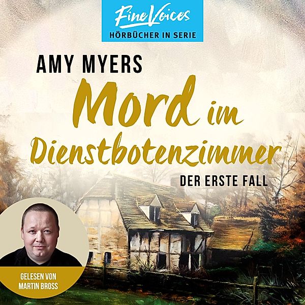 Didier & Rose ermitteln - 1 - Mord im Dienstbotenzimmer, Amy Myers