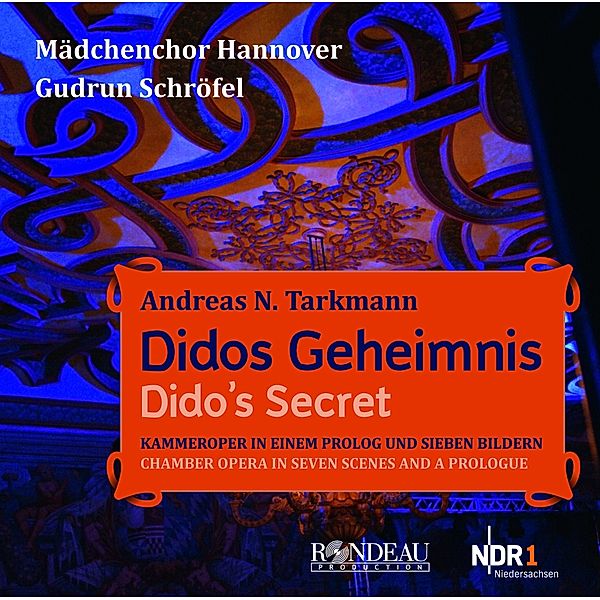 Didos Geheimnis, Schröfel, Mädchenchor Hannover