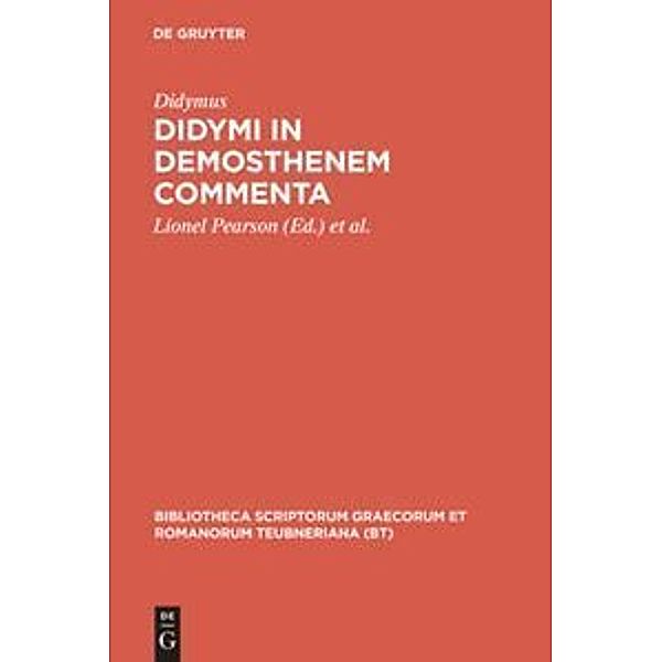 Didymi in Demosthenem commenta, Didymus