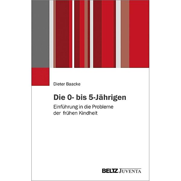 Die 0- bis 5-Jährigen, Dieter Baacke