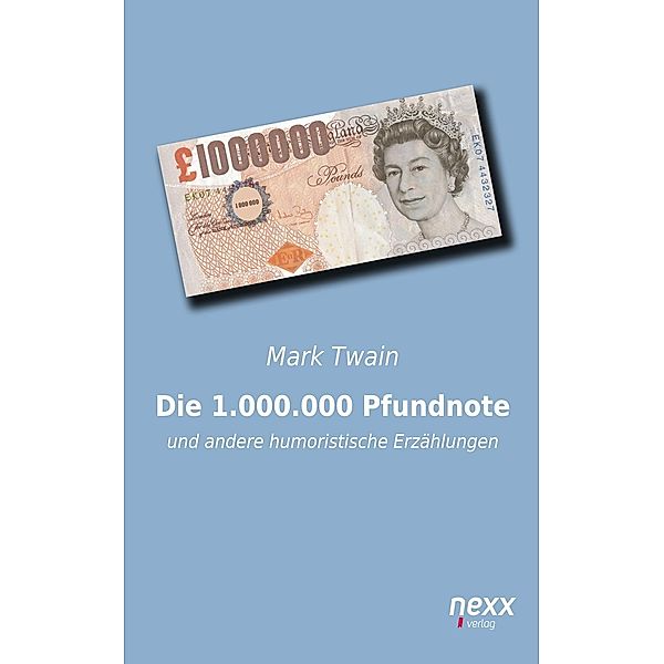 Die 1.000.000 Pfundnote, Mark Twain