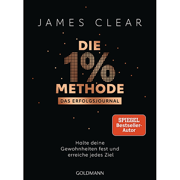 Die 1%-Methode - Das Erfolgsjournal, James Clear