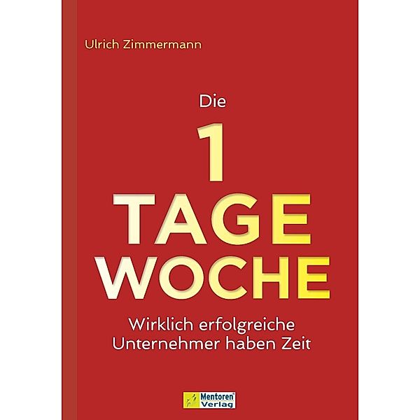 Die 1-Tage-Woche, Ulrich Zimmermann