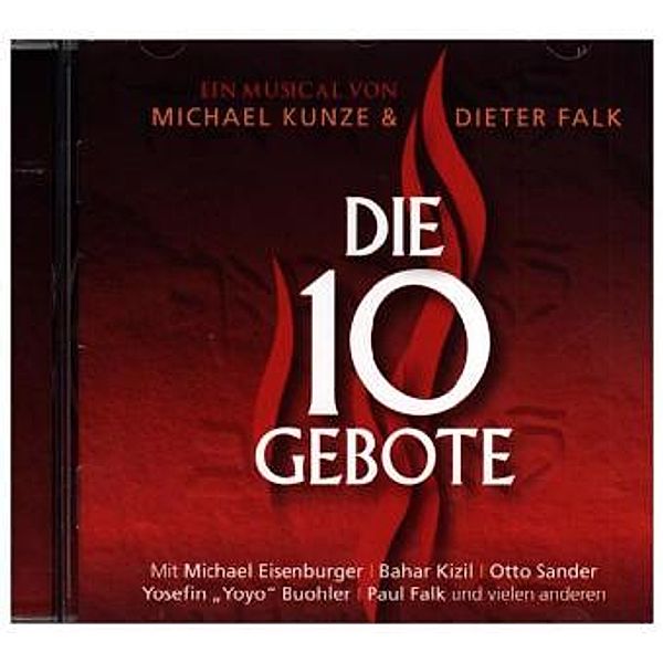 Die 10 Gebote, Audio-CD, Dieter Falk, Michael Kunze