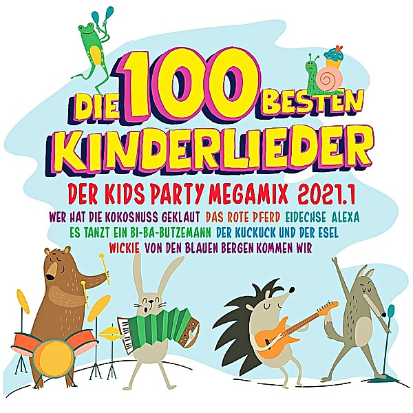Die 100 besten Kinderlieder 2021.1, Diverse Interpreten