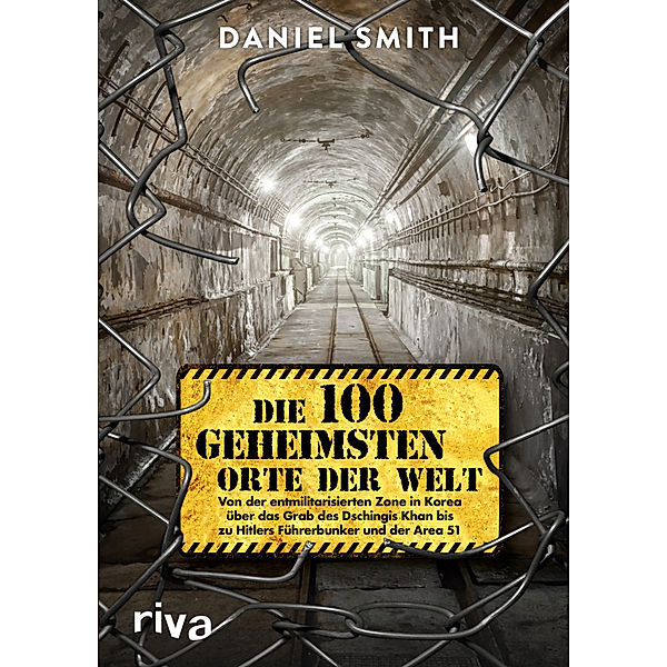 Die 100 geheimsten Orte der Welt, Daniel Smith