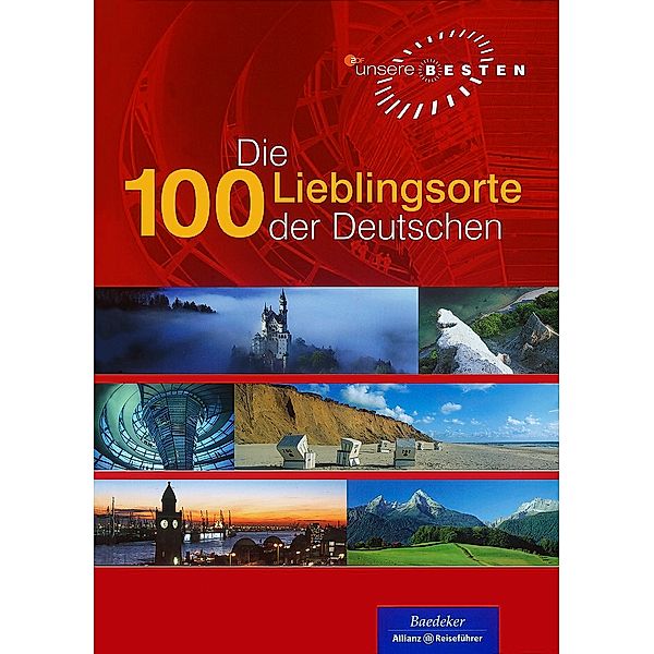 Die 100 Lieblingsorte der Deutschen