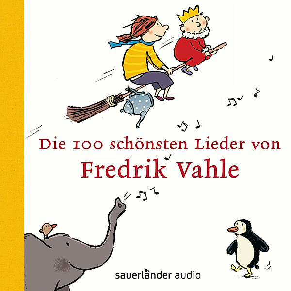 Die 100 Schönsten Lieder Von Fredrik Vahle, Die 100 schönsten Lieder von Fredrik Vahle