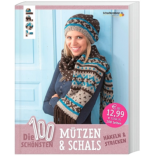 Die 100 schönsten Mützen & Schals, frechverlag