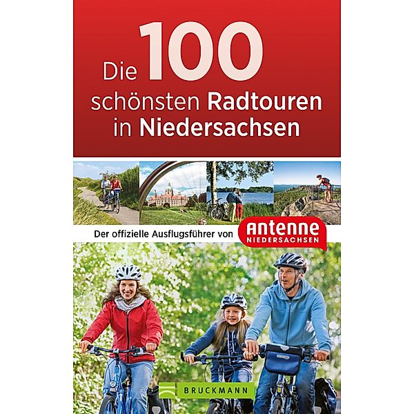 Die 100 schönsten Radtouren in Niedersachsen