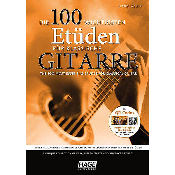 Die 100 wichtigsten Etüden für klassische Gitarre, m. 2 Audio-CDs, Jiang Weijie