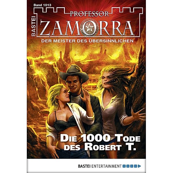 Die 1000 Tode des Robert T. / Professor Zamorra Bd.1013, Christian Schwarz