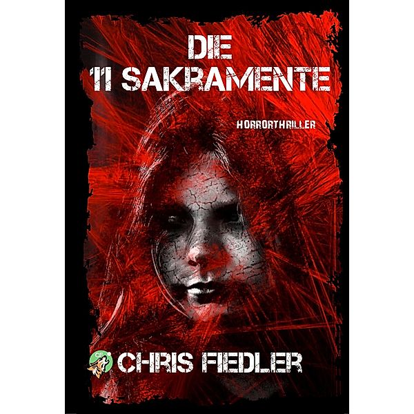 Die 11 Sakramente, Chris Fiedler