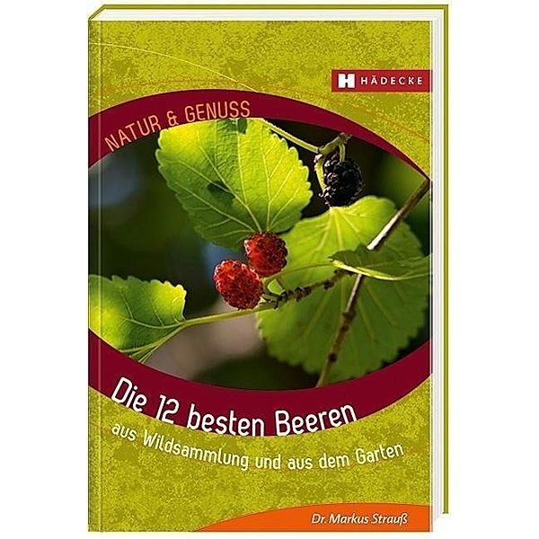 Die 12 besten Beeren, Markus Strauß