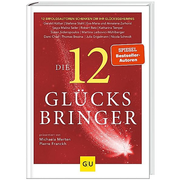 Die 12 Glücksbringer, Michaela Merten, Pierre Franckh