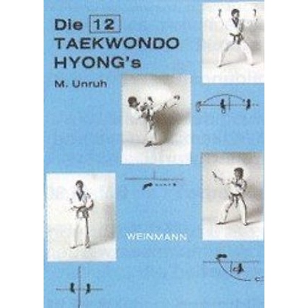 Die 12 Taekwondo Hyong's, Michael Unruh