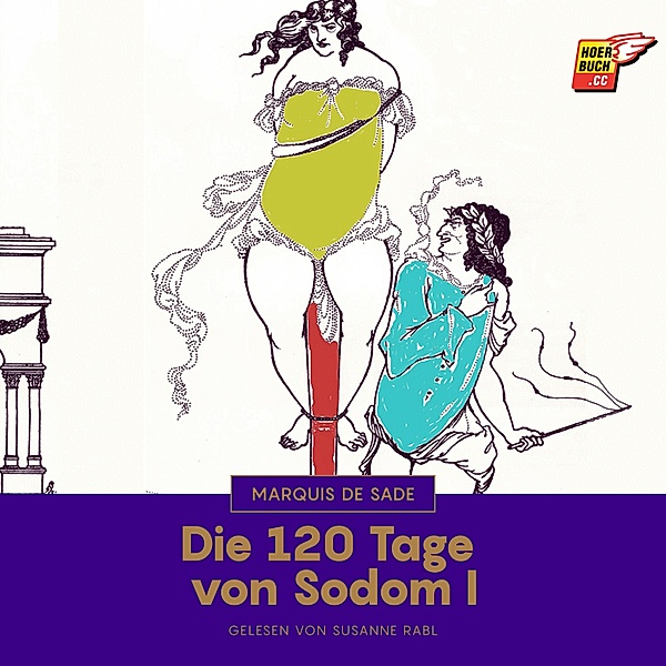 Die 120 Tage von Sodom I, Marquis de Sade