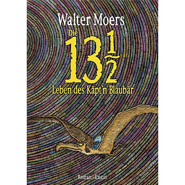 Die 13 1 / 2 Leben des Käpt'n Blaubär / Zamonien Bd.1, Walter Moers