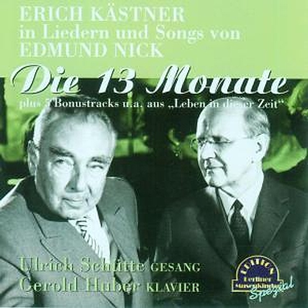 Die 13 Monate-Erich Kästner, Erich Kästner, Edmund Nick