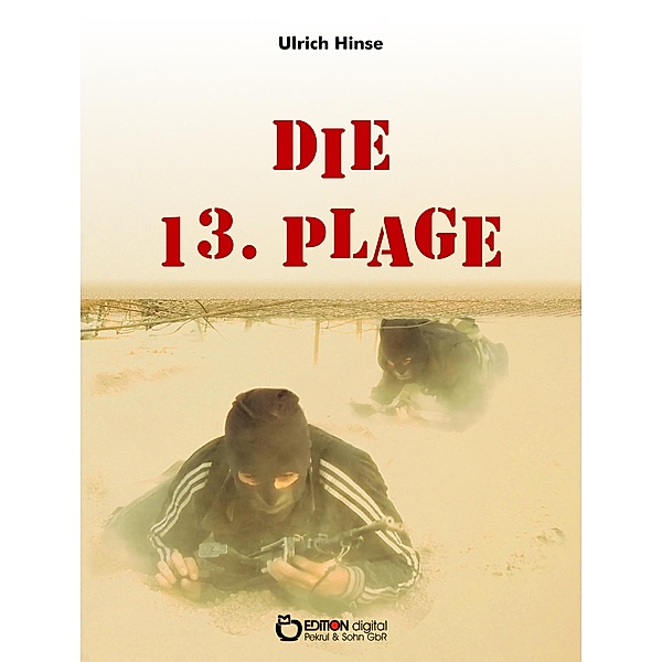 Die 13. Plage, Ulrich Hinse