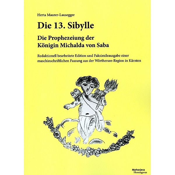 Die 13. Sybille, Herta Maurer-Lausegger