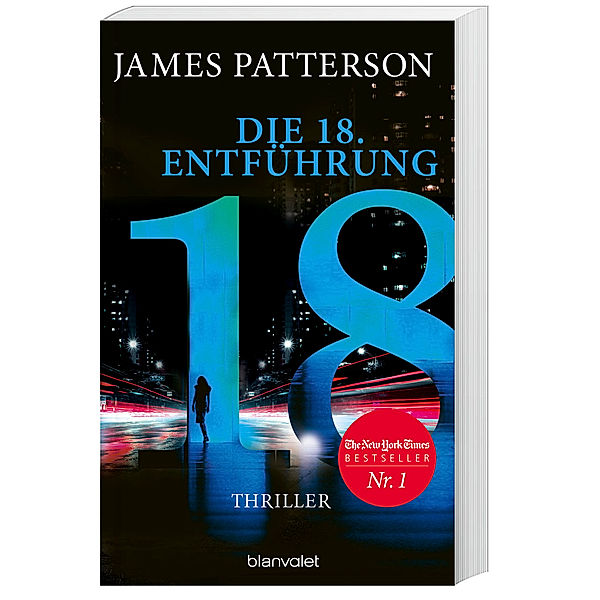 Die 18. Entführung / Der Club der Ermittlerinnen Bd.18, James Patterson, Maxine Paetro