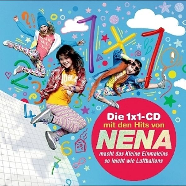 Die 1x1-CD mit den Hits von Nena, Audio-CD, Nena