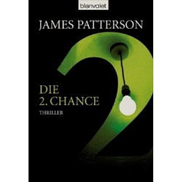 Die 2. Chance / Der Club der Ermittlerinnen Bd.2, James Patterson