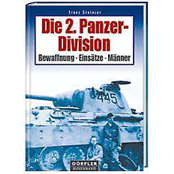 Die 2. Panzer-Division, Franz Steiner