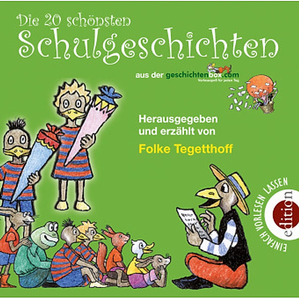 Die 20 schönsten Schulgeschichten, 2 Audio-CDs