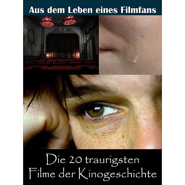 Die 20 traurigsten Filme der Kinogeschichte, Sybille von Goysern