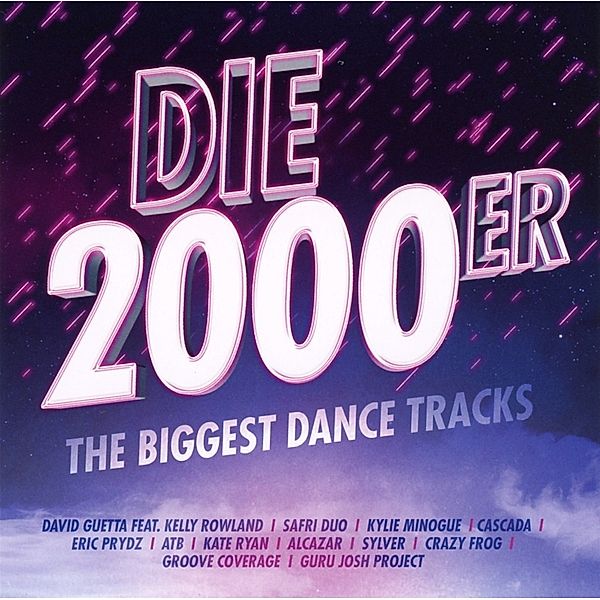 Die 2000er - The Biggest Dance Tracks, Various